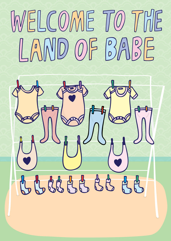Welcome To The Land Of Babe - New Baby Card