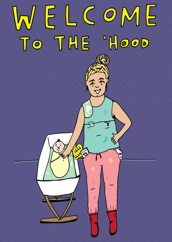Welcome To The 'Hood - New Baby Card