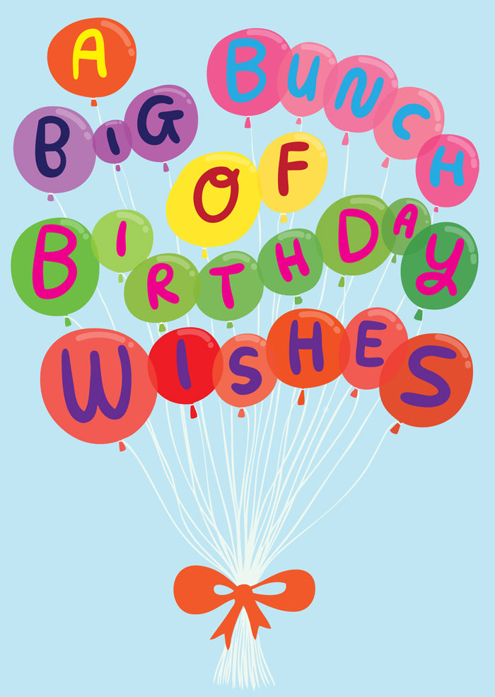 A Big Bunch Of Birthday Wishes - Birthday Card