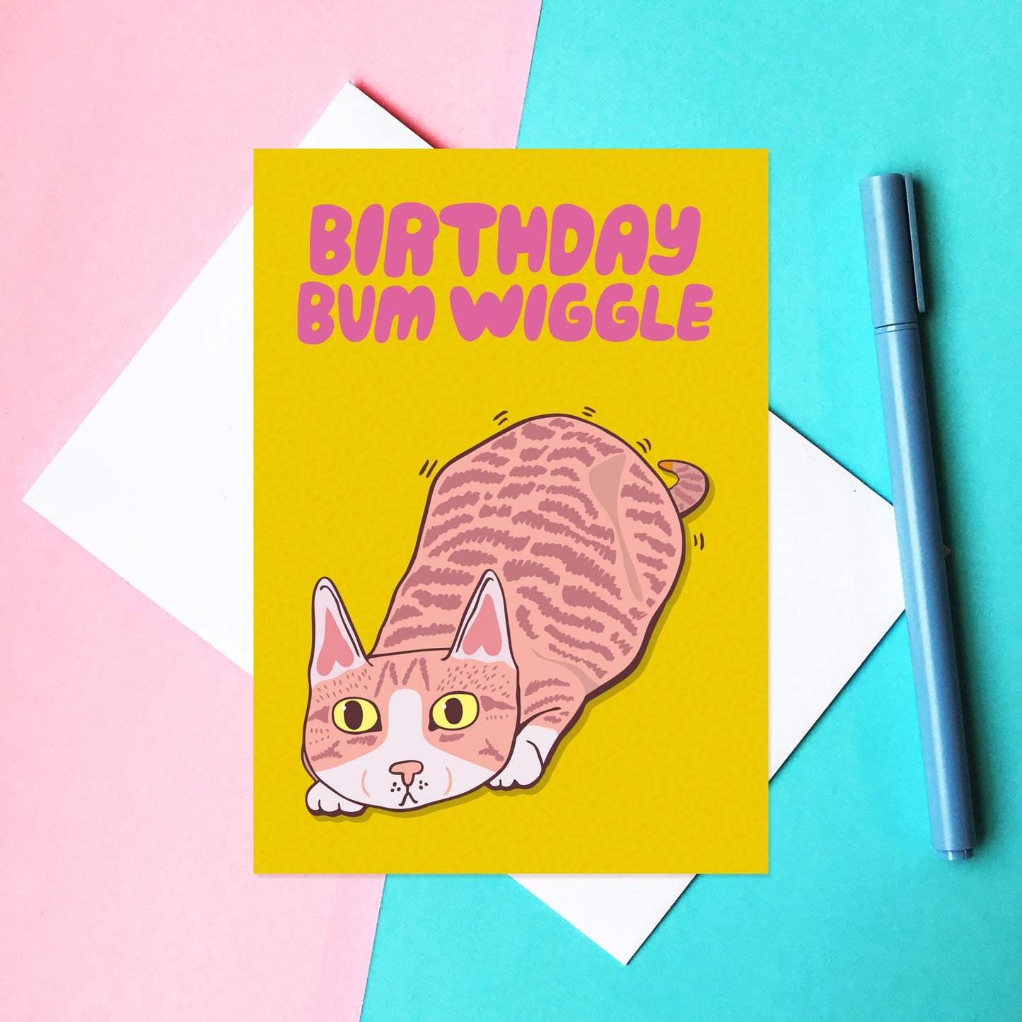 Birthday Bum Wiggle - Birthday Card