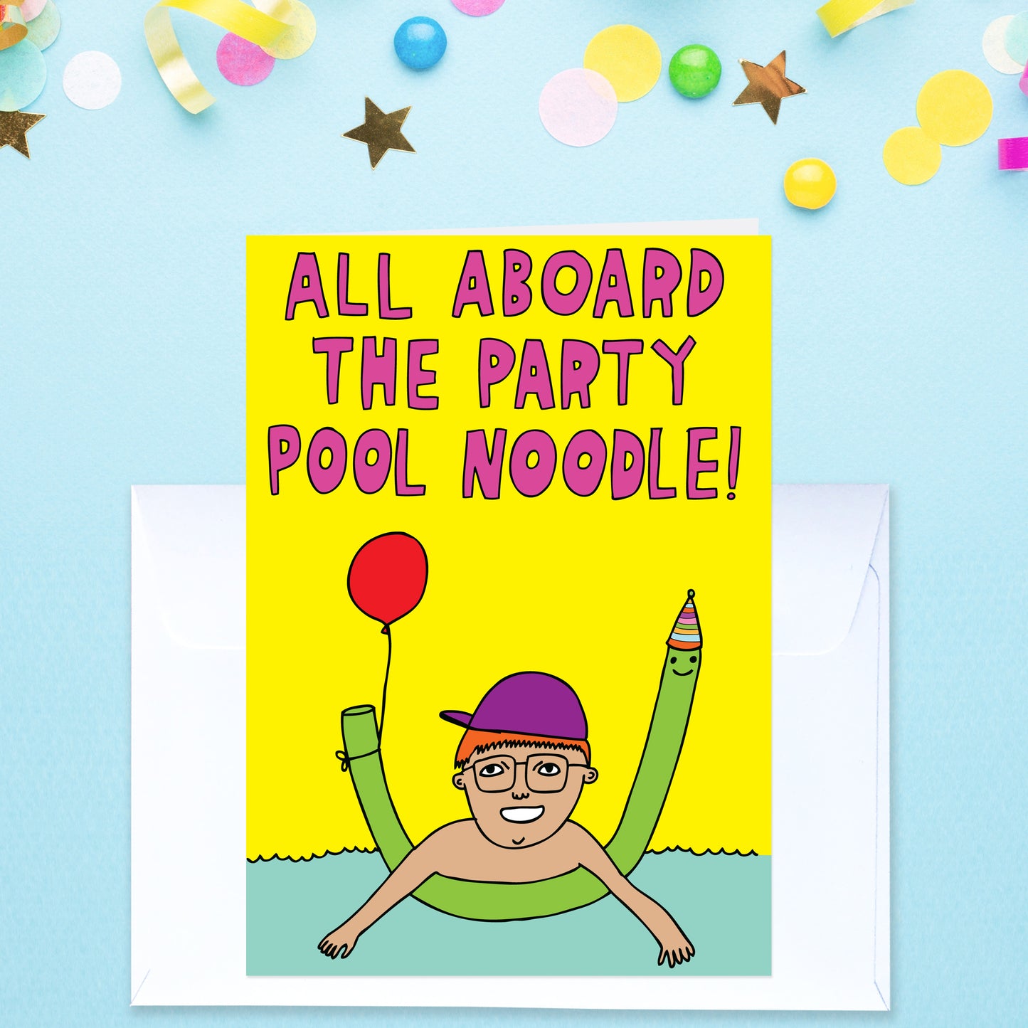 All Aboard The Party Pool Noodle - Birthday Card