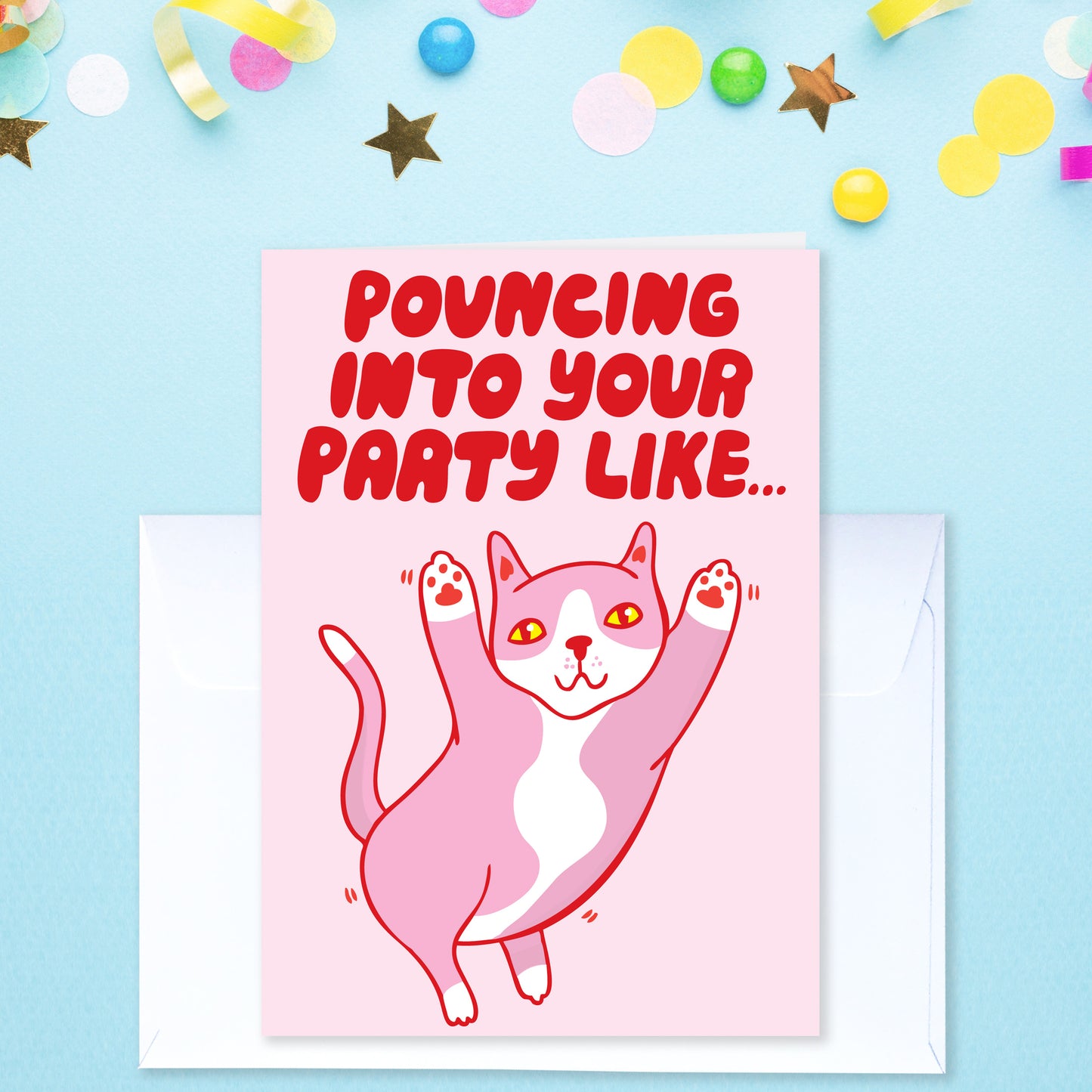 Pouncing Into Your Party Like - Birthday card