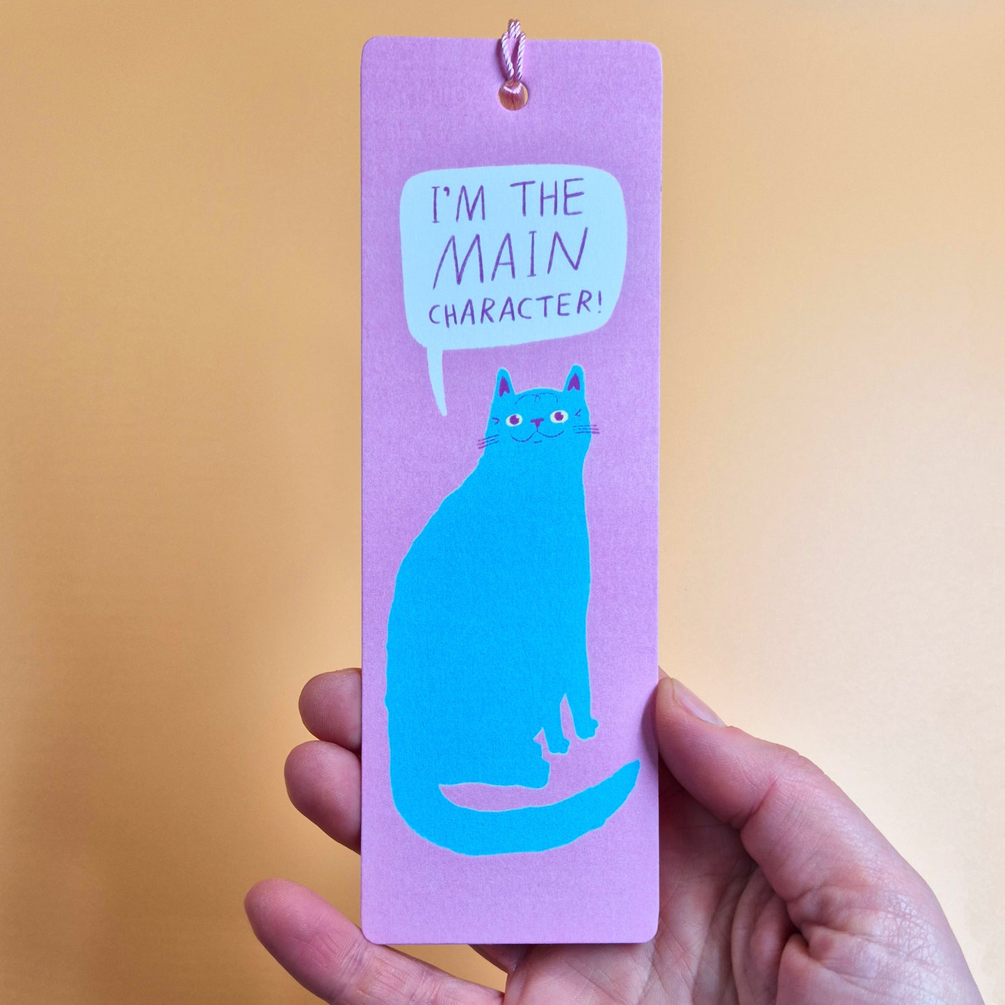 I'm The Main Character - Bookmark