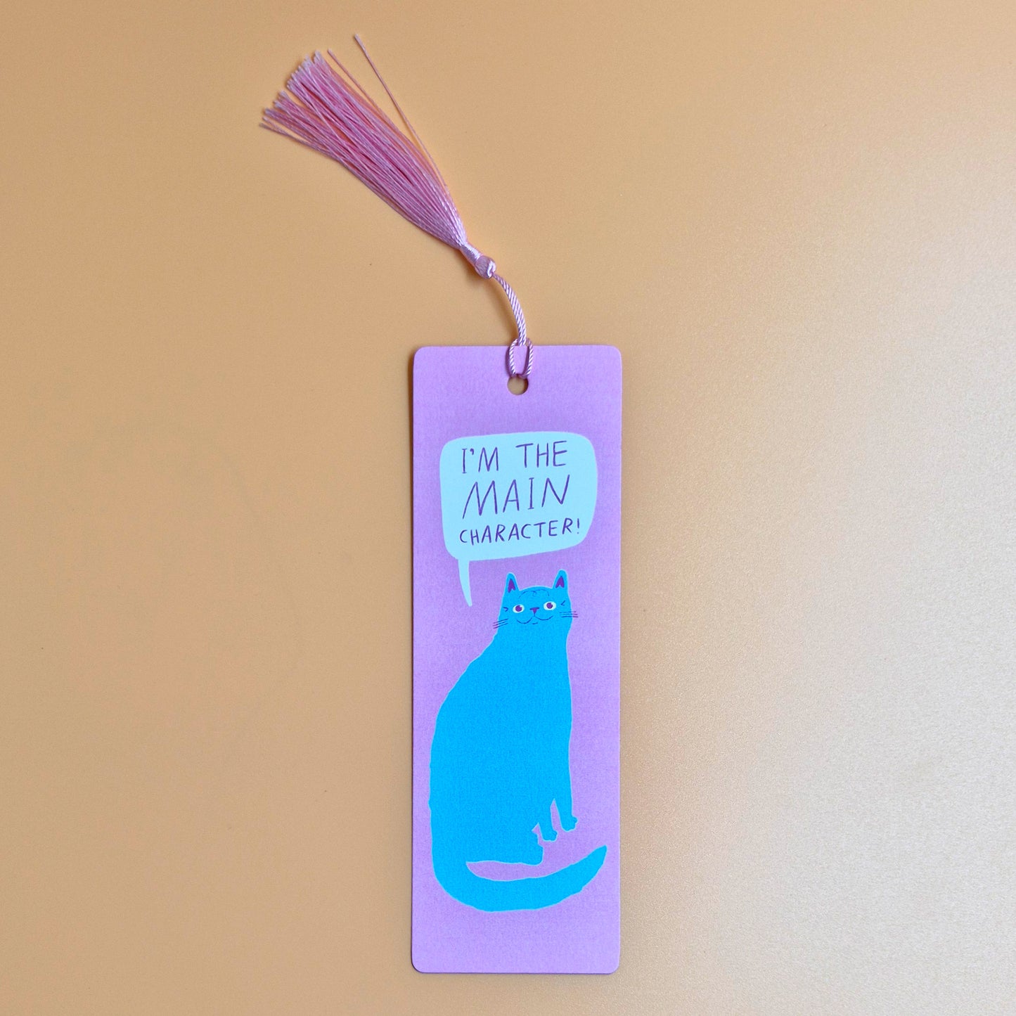 I'm The Main Character - Bookmark