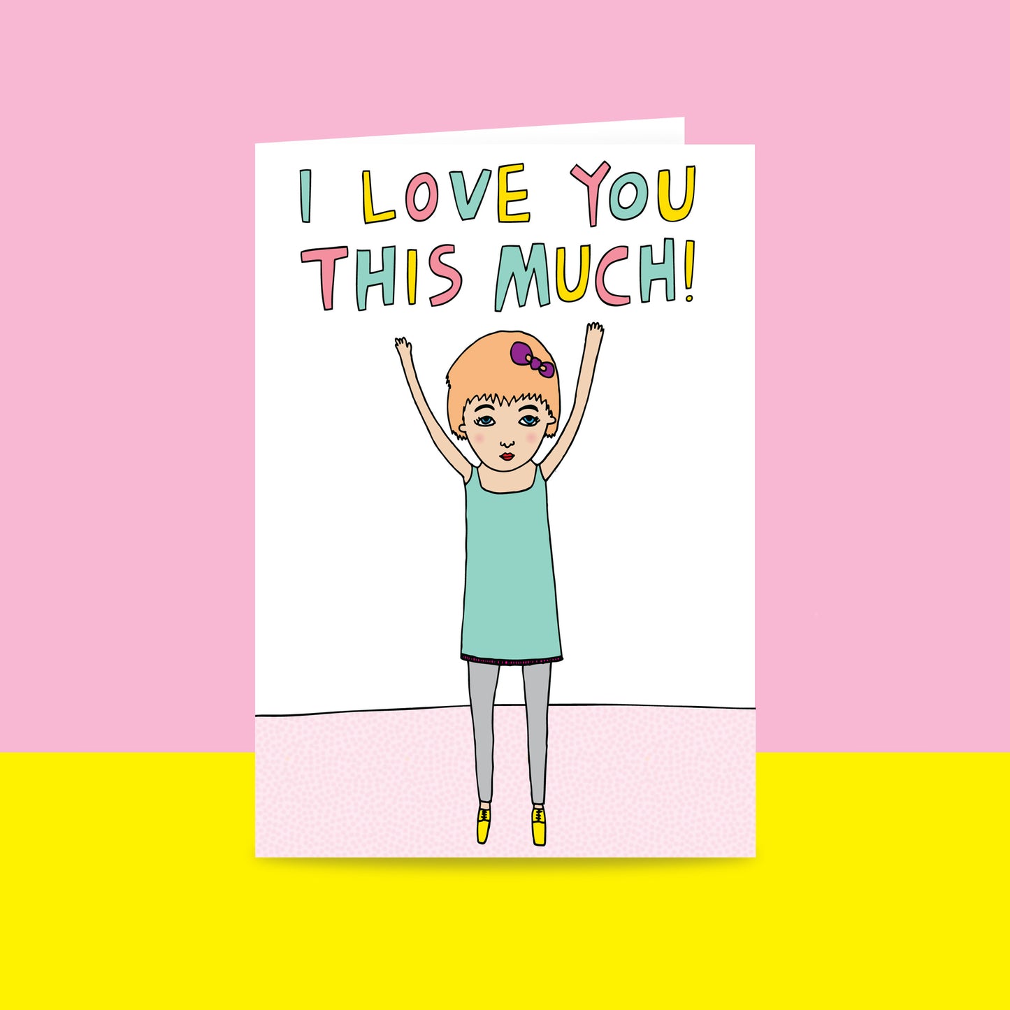 I Love You This Much - Greeting Card