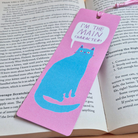 I'm The Main Character - Bookmark