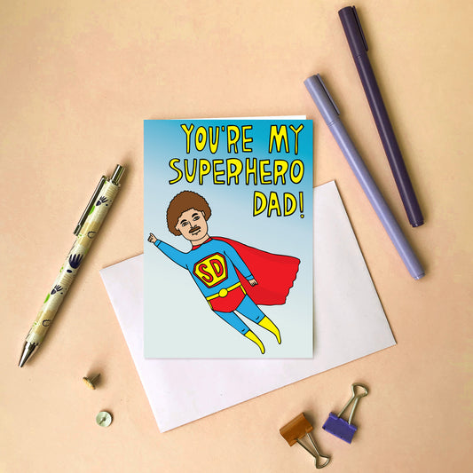 You're My Super Hero Dad!