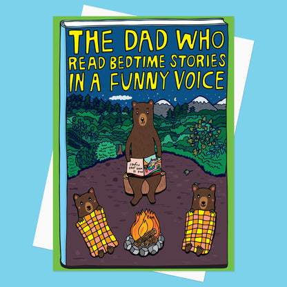 The Dad Who Read Bedtime Stories In A Funny Voice