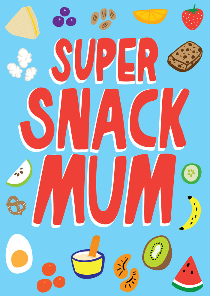 Super Snack Mum