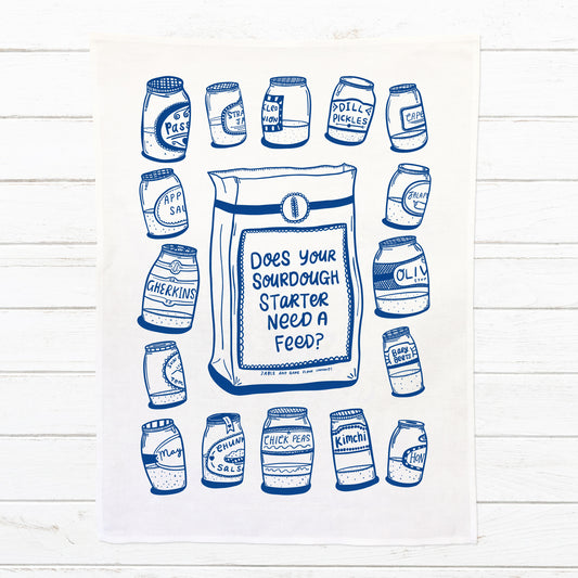 Does Your Sourdough Starter Need A Feed? - 100% Linen Tea Towel