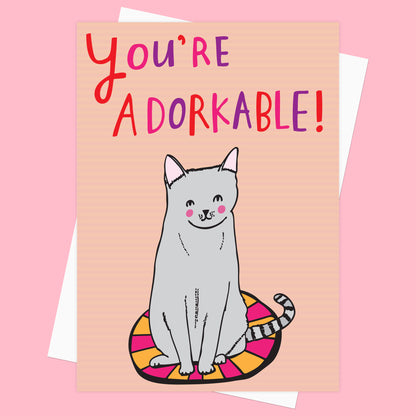 You're Adorkable - Greeting Card