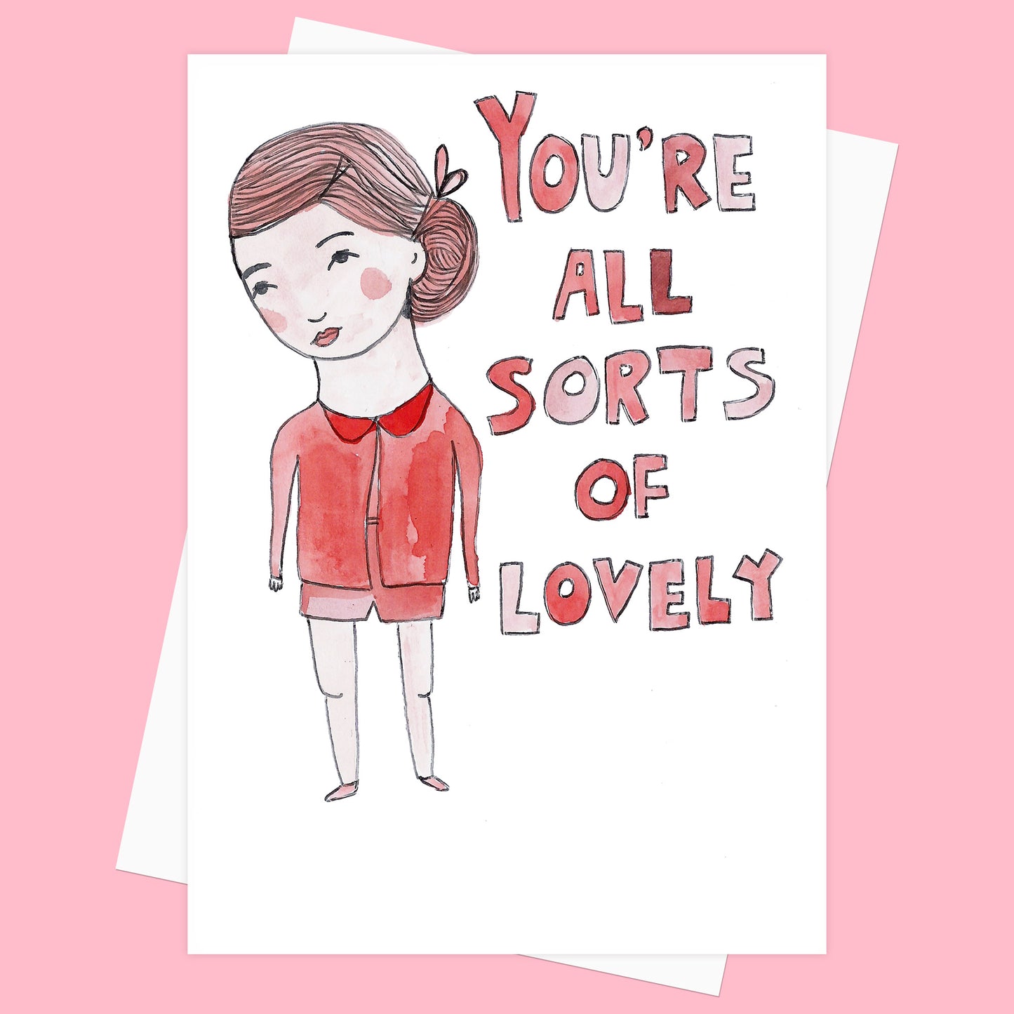 You're All Sorts Of Lovely - Greeting Card