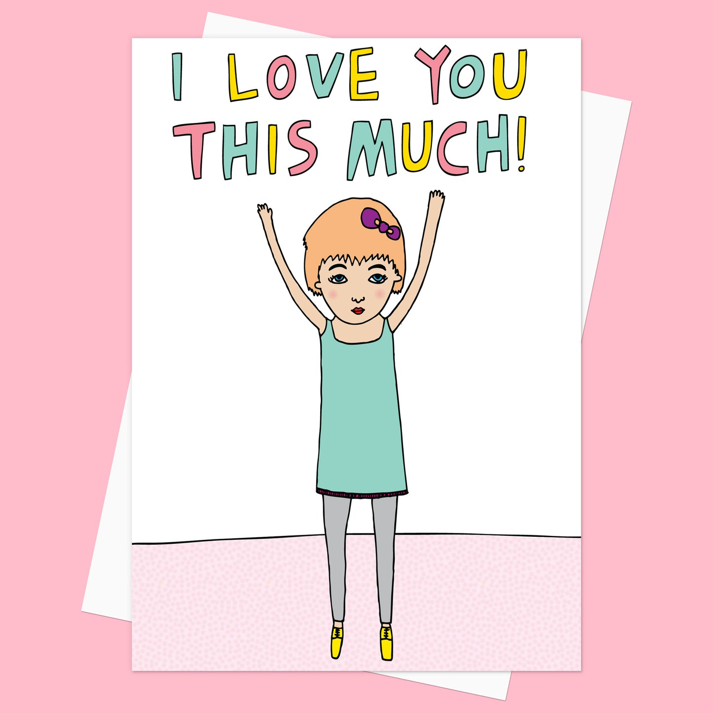 I Love You This Much - Greeting Card