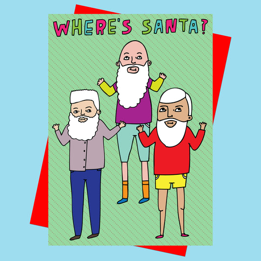 Where's Santa? - Christmas Card