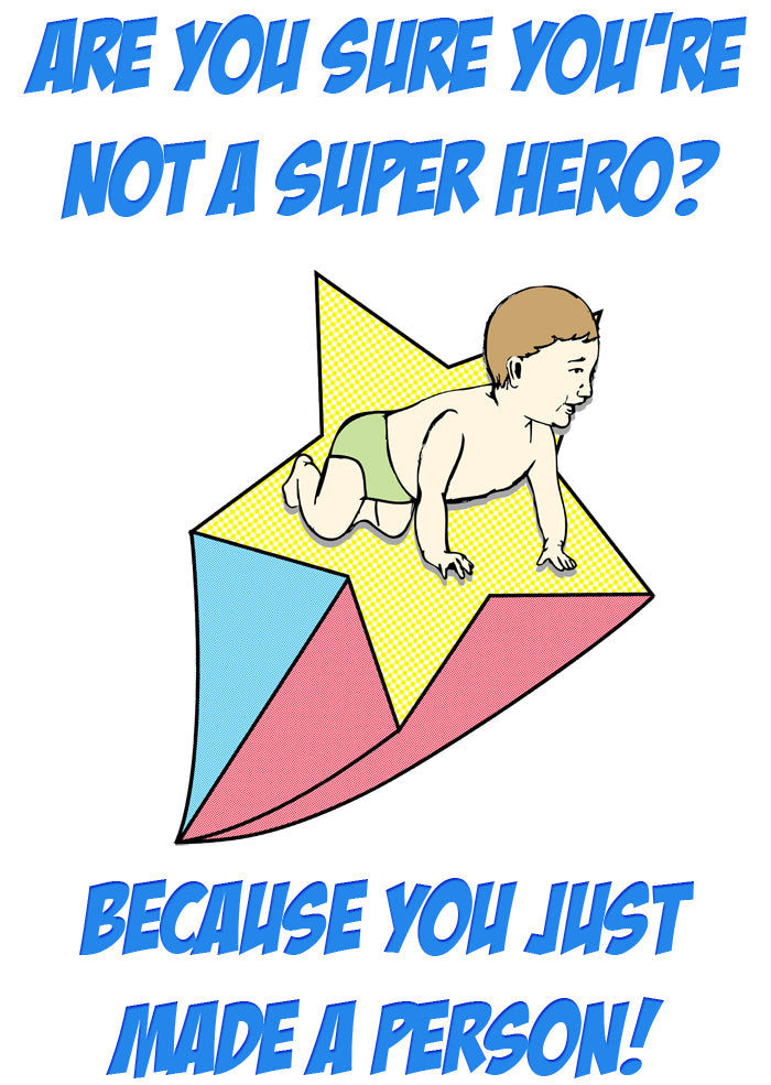 Are You Sure You're Not A Superhero - New Baby Card